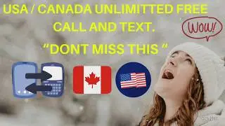 USA AND CANADA UNLIMITED TEXT AND CALLS FREE GET A FREE US/CA MOBILE NUMBER