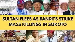 CHAOS IN SOKOTO: MASS KILLINGS, SULTAN OF SOKOTO DEMANDS EMERGENCY RESPONSE