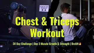 Chest & Triceps Workout | 30 Day Fitness Challenge | Muscle Growth & Strength | Brolift🔥
