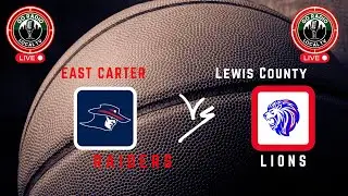 EAST CARTER RAIDERS VS LEWIS COUNTY