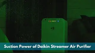 Suction Power of Daikin Streamer Air Purifier | Daikin Singapore