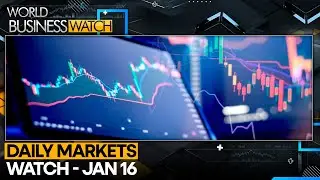 Daily Markets Watch&nbsp;| World Business Watch | WION