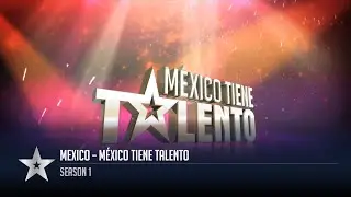 Mexico - M&eacute;xico Tiene Talento Intro (S1)