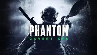 Phantom: Covert Ops (Mission 4: Comrades in Arms) WALKTHROUGH | Meta Quest VR game
