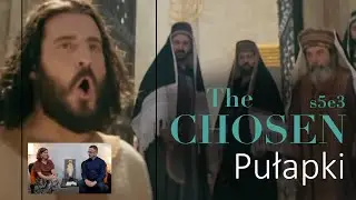 Pułapki [S5E3] Komentarz do The Chosen - Ewa Bartosiewicz, Piotr Kropisz SJ