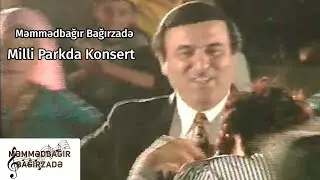 Məmmədbağır Bağırzadə - Milli Parkda Konsert