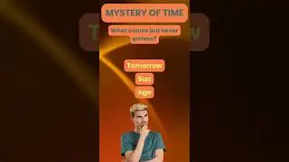 Mystery of Time &ndash; Can You Solve the Future&rsquo;s Riddle? #quiz #riddles #riddlechallenge