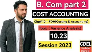 B. Com part 2 Cost Accounting  /chap 10 FOH Costing and accounting/ Q:10.23 _ ADC part 2