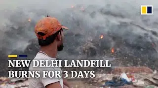 New Delhi shrouded in smoke as massive landfill burns