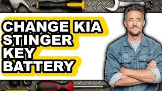 How To Change Kia Stinger Key Battery (Full Guide)