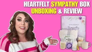 Heartfelt Sympathy Gift Basket Unboxing & Review | Perfect Comfort for Grieving Loved Ones