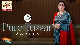Pure Tussar Sarees | Silk Mark Certified | COD Available | Sanchita | Festive Collection |