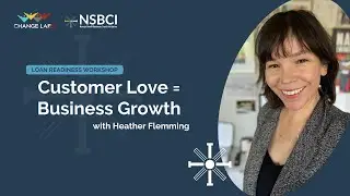 Customer Love = Business Growth &bull; with Heather Fleming