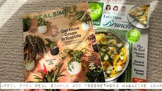 April 2024 Real Simple and Food Network Magazine Flipping No Talking ASMR