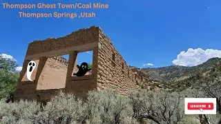 Thompson Canyon Ghost Town , Thompson Springs, Utah