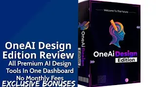 OneAI Design Edition Review | All Premium AI Design Tools In One Dashboard No Monthly Fees