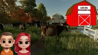 LS22 Die Auswanderung #11 - Owee was hat die Mutter von der Mine sich dabei Gedacht😲😲