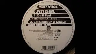 Spyke Angel - Get Down On A Groove (Grid Mix) 1996