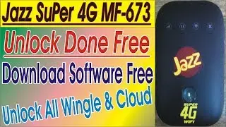 JAZZ SUPER 4G CLOUD MF-673 UNLOCK FREE 100% WORKING 2021