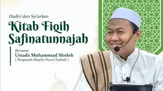 KAJIAN FIQIH - Syarat-syarat Wudlu | Ustadz Muhammad Sholeh