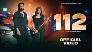 112 (Official Video) Deepali Dhama || Arun Amrit || Latest Haryanvi Badmashi Song 2025
