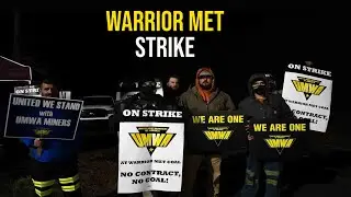 2 months of coal workers&rsquo; strike in the US