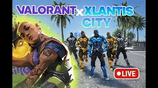SUSPENSION DAY(8) VALORANT___XLANTIS CITY & GTA ONLINE