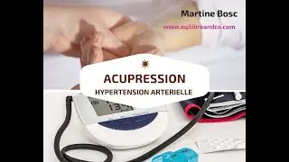 Acupression ou points de massage pour lutter contre l'hypertension art&eacute;rielle
