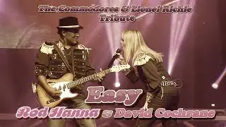 Rod Hanna & David Cochrane - Easy - The Commodores Tribute