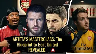 ARTETA's Masterclass : The Blueprint To Beat Manchester United Revealed !