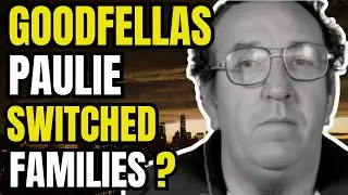Did PAULIE from Goodfellas SWITCH between CRIME FAMILIES ?