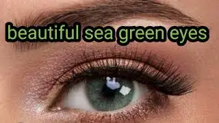 Get beautiful sea green eyes Subliminal