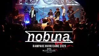 Nobuna - RAMPAGE HURRICANE 2025 @Mr.FOX Live House