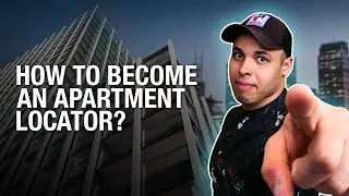 How To Become Apartment Locator - Need a Real Estate License?