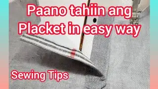 Paano manahi ng placket/simple and easy way
