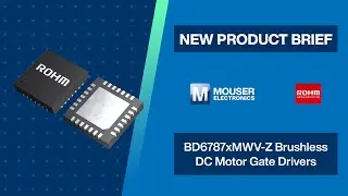 ROHM BD6787xMWV-Z Brushless DC Motor Gate Drivers : New Product Briefs