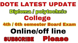 DOTE Latest update &news|diplom exam latest news today|polytechnic exam latest news|dote latest news