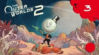 🔴🎮 The Outer Worlds 2 - pc - 03