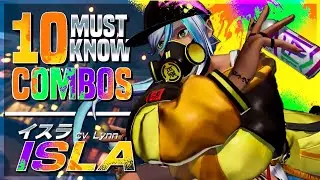 10 Must Know Isla Combos for King of Fighters 15