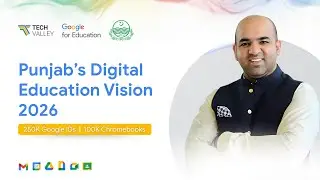 Punjab&rsquo;s Digital Education Roadmap 2026 | Tech Valley x Govt of Punjab