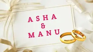 ASHA & MANU