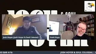 Scott Kaye chats with Josh Hoyer & Soul Colossal for thier new 2021 album 