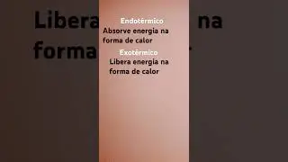 Exemplos de processos exot&eacute;rmicos e endot&eacute;rmicos e o que s&atilde;o