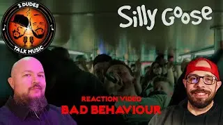 NO MORE MR. SERIOUS GOOSE!! REACTION: Silly Goose - Bad Behaviour