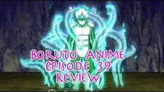 Boruto Anime Review - Episode 39 The Path Lit by the Full Moon