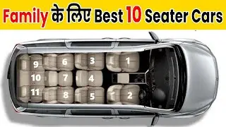 Best 9, 10 and 11 Seater Cars in India for 2025