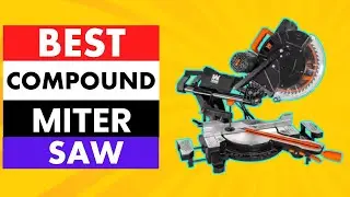 Best Compound Miter Saw | Top 5 Best Sliding Compound Miter Saws On Aliexpress On Amazon