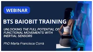 BTS BAIOBIT Training - Unlocking the Full Potential of Functional Movements with Inertial Sensors