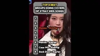 Top 8 best groups doing covers of Stray Kids songs #straykids#skz#youtube#fy#fyp#kpop#kpopskz#shorts