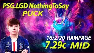 PSG.LGD NothingToSay 7.29c  PUCK /Dota 2 Pro игра